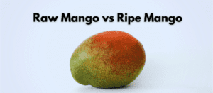 Raw mango vs ripe mango